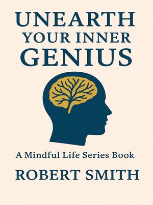 cover image of Unearth Your Inner Genius
